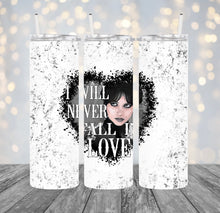 Load image into Gallery viewer, Never Fall in Love Sublimation Tumbler