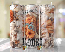 Load image into Gallery viewer, Take Me To The Rodeo Sublimation Tumbler