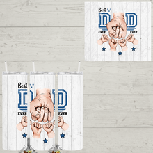 Load image into Gallery viewer, Best Dad Ever Sublimation Tumbler
